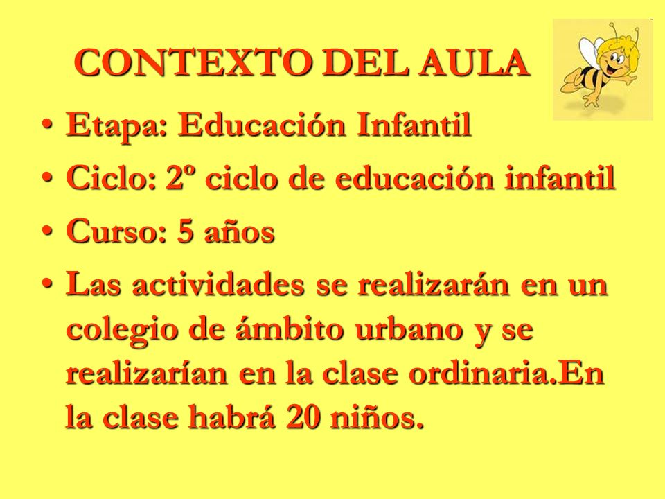CONTEXTO DEL AULA Etapa: Educación Infantil