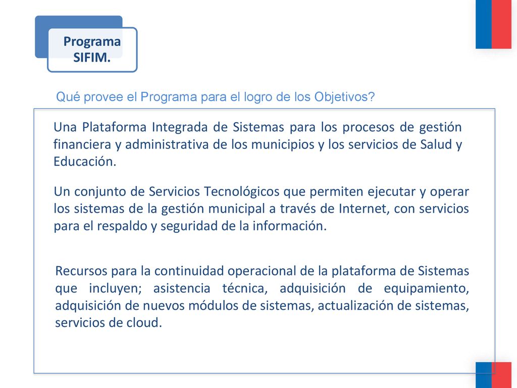 Programa SIFIM. Qué provee el Programa para el logro de los Objetivos