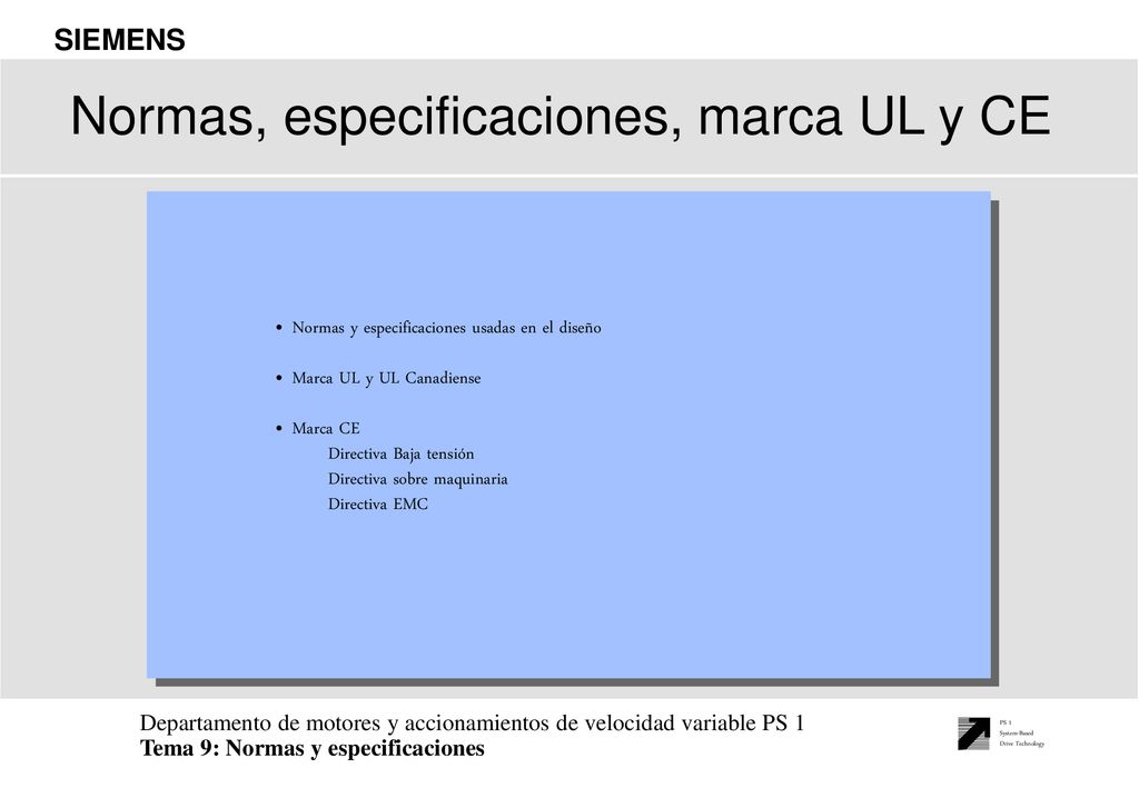 Normas, especificaciones, marca UL y CE