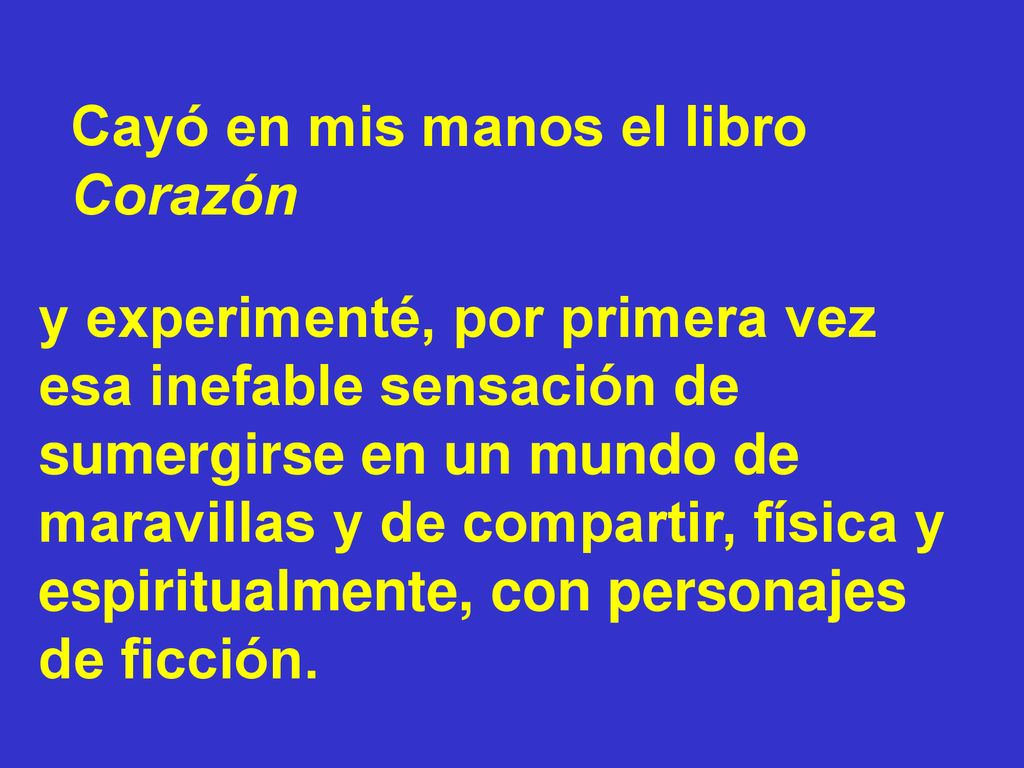 Cayó en mis manos el libro Corazón