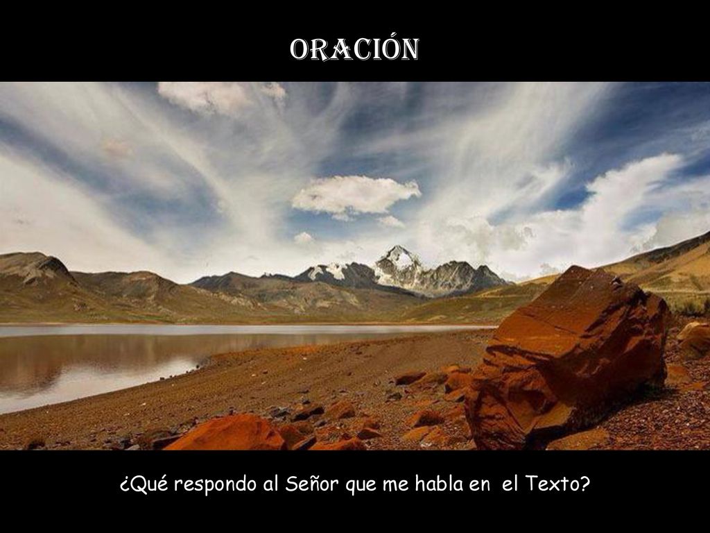 ¿Qué respondo al Señor que me habla en el Texto