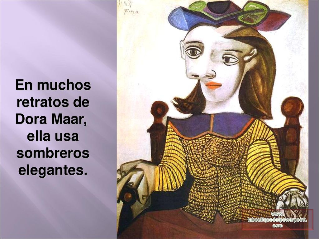 En muchos retratos de Dora Maar, ella usa sombreros elegantes.