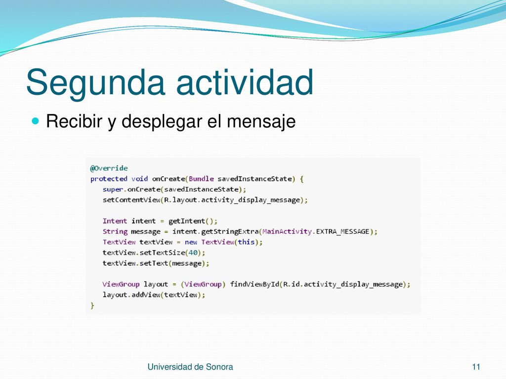 Segunda actividad Recibir y desplegar el mensaje Universidad de Sonora