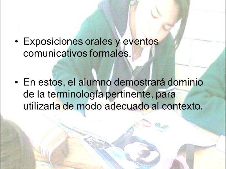 Exposiciones orales y eventos comunicativos formales.