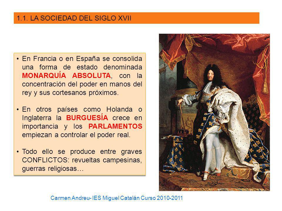 1.1. LA SOCIEDAD DEL SIGLO XVII