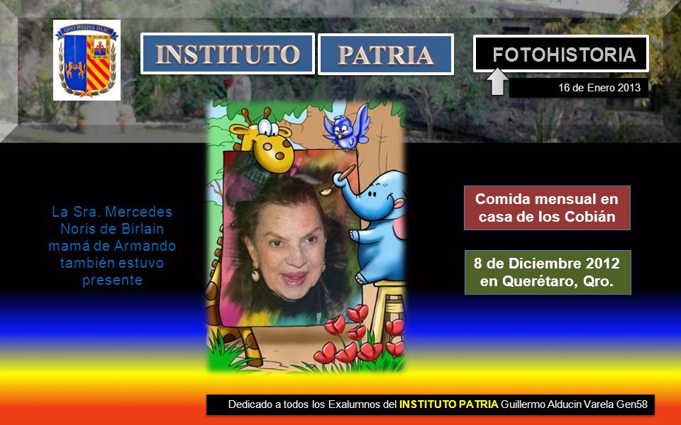 INSTITUTO PATRIA FOTOHISTORIA Comida mensual en casa de los Cobián