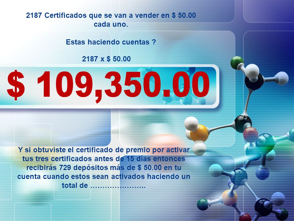 2187 Certificados que se van a vender en $ cada uno.