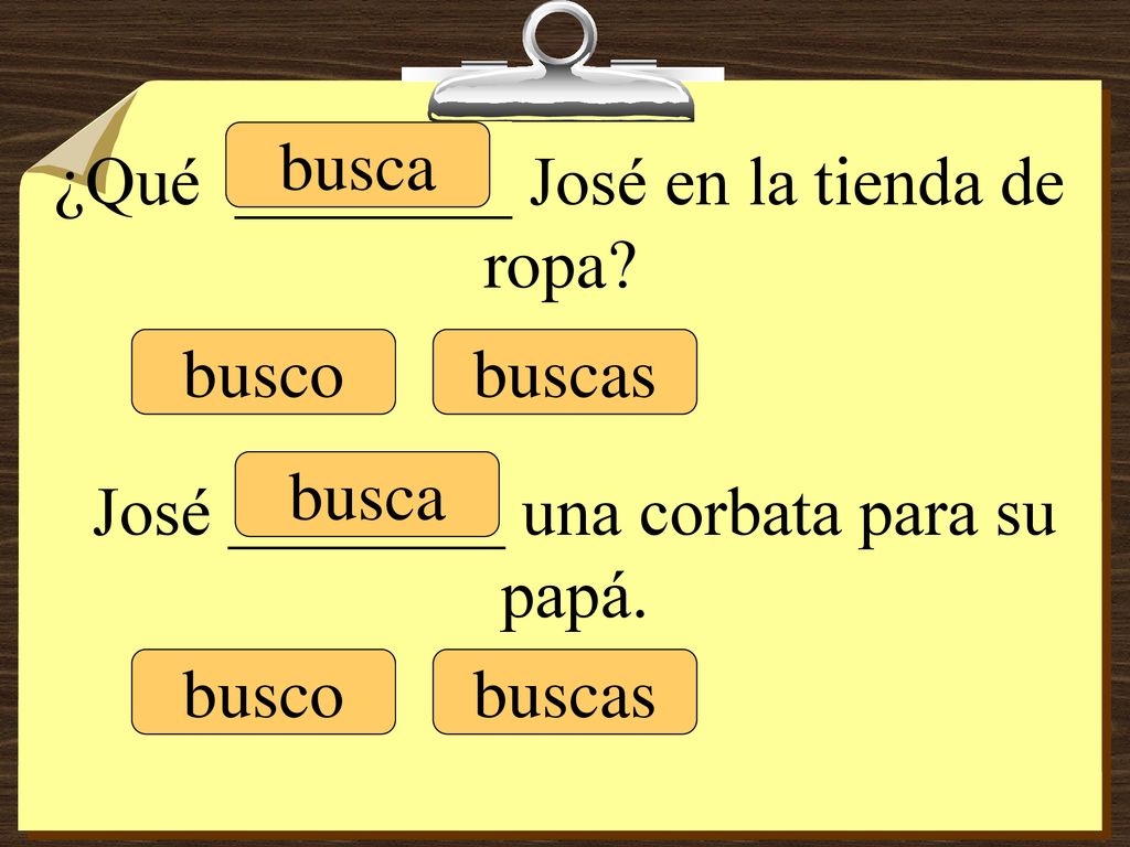 ¿Qué ________ José en la tienda de ropa