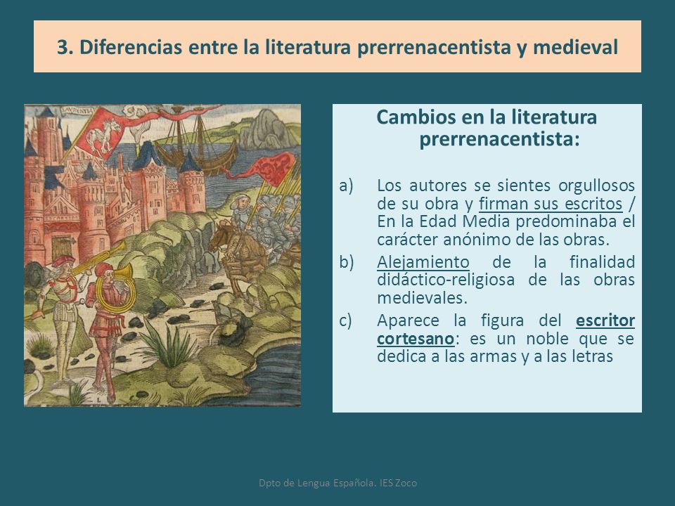 3. Diferencias entre la literatura prerrenacentista y medieval