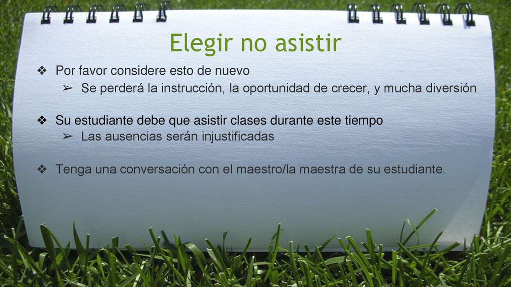 Elegir no asistir Por favor considere esto de nuevo