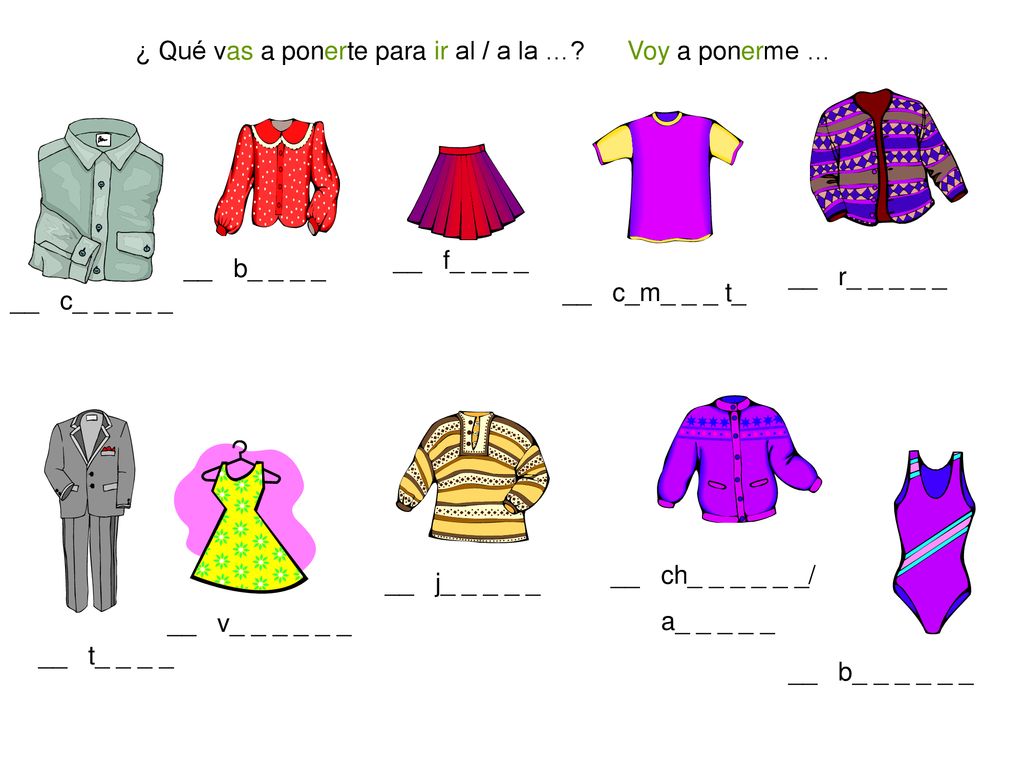 ¿ Qué vas a ponerte para ir al / a la …