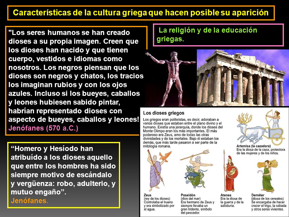 Características de la cultura griega que hacen posible su aparición