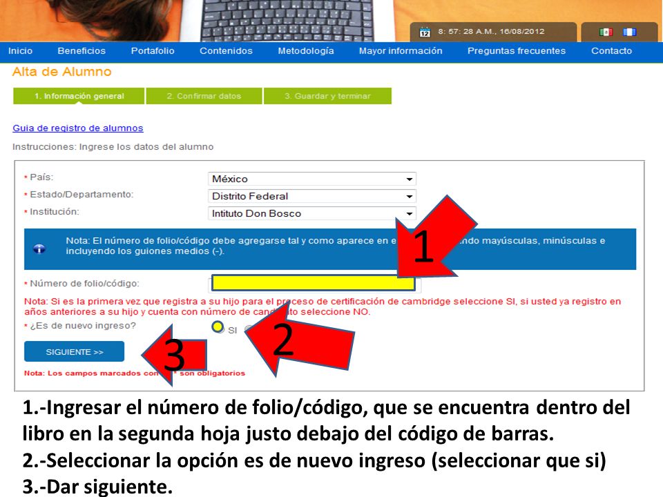 Ingresar el número de folio/código, que se encuentra dentro del libro en la segunda hoja justo debajo del código de barras.