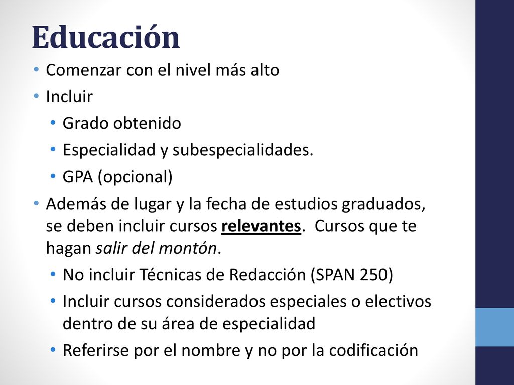 Educación Comenzar con el nivel más alto Incluir Grado obtenido