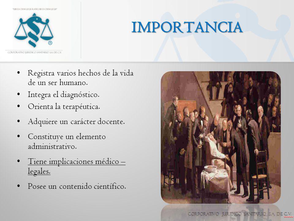IMPORTANCIA Registra varios hechos de la vida de un ser humano.