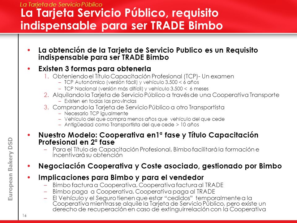 Speaker Name Here La Tarjeta de Servicio Público. La Tarjeta Servicio Público, requisito indispensable para ser TRADE Bimbo.