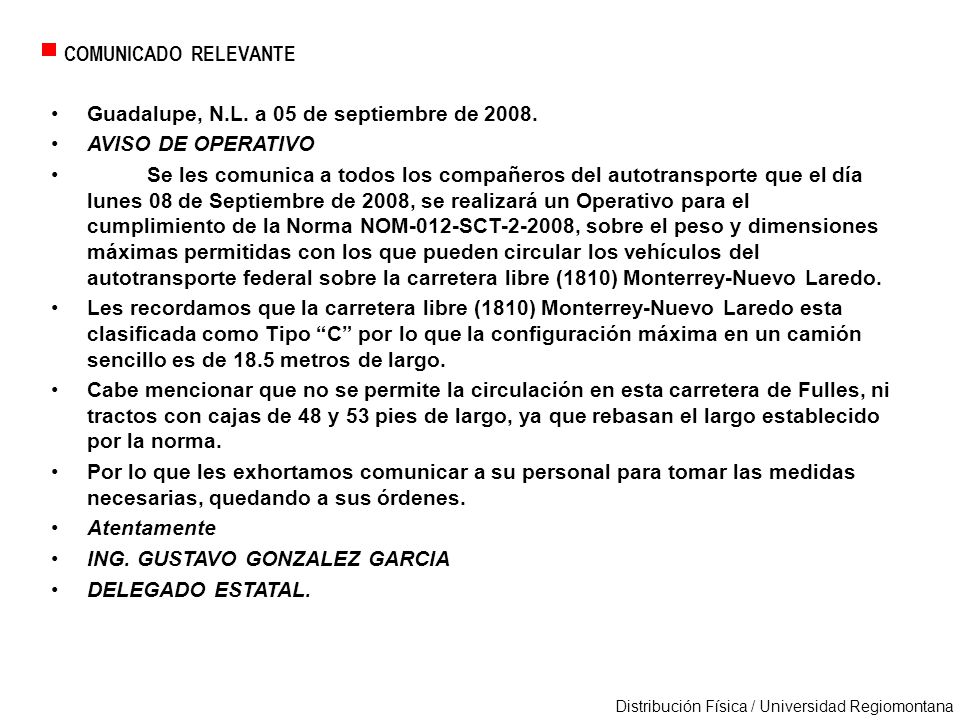 COMUNICADO RELEVANTE Guadalupe, N.L. a 05 de septiembre de AVISO DE OPERATIVO.