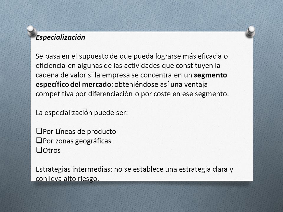 La especialización puede ser: Por Líneas de producto