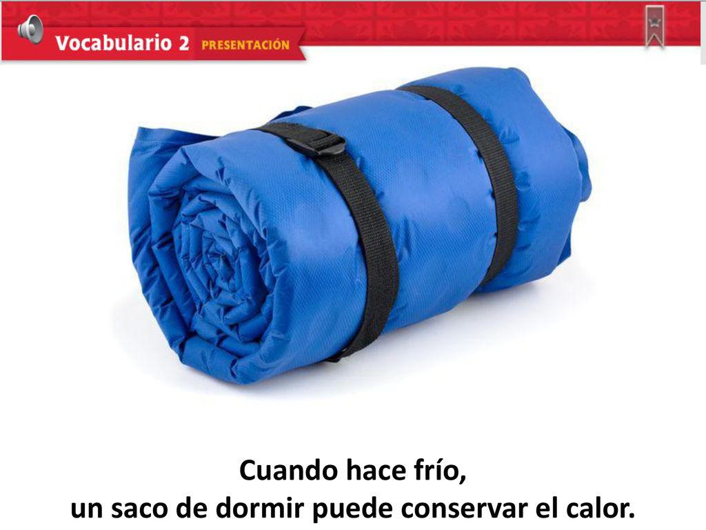 un saco de dormir puede conservar el calor.