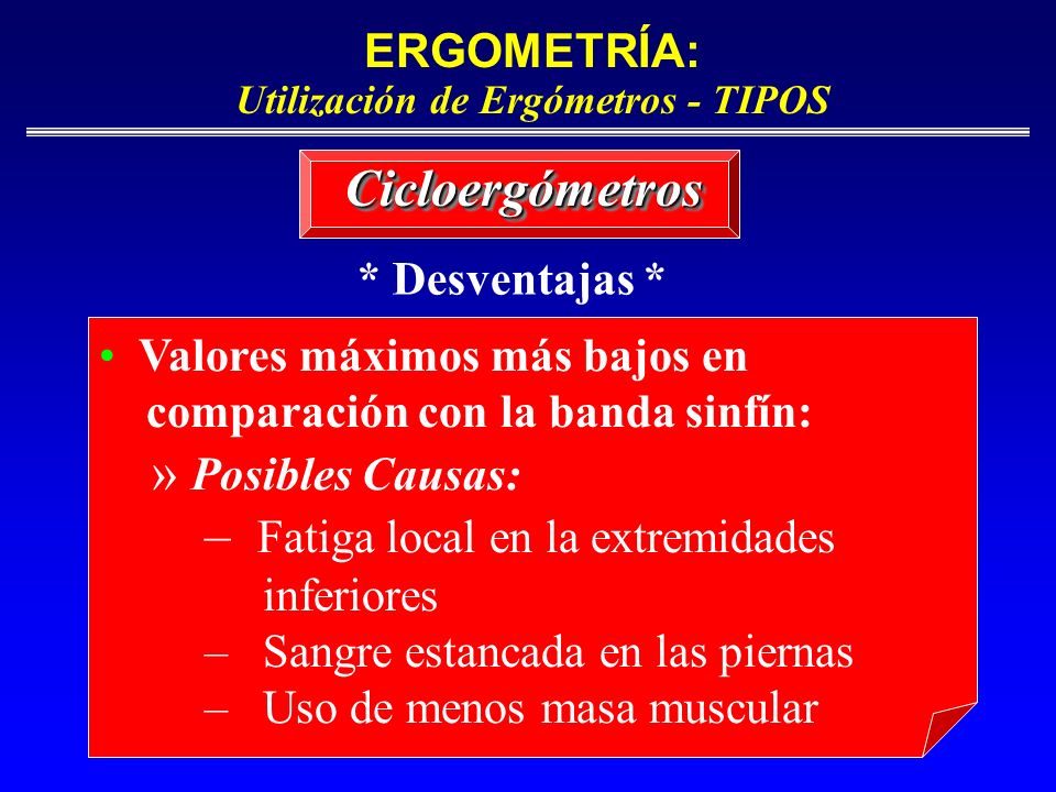 ERGOMETRÍA: Utilización de Ergómetros - TIPOS