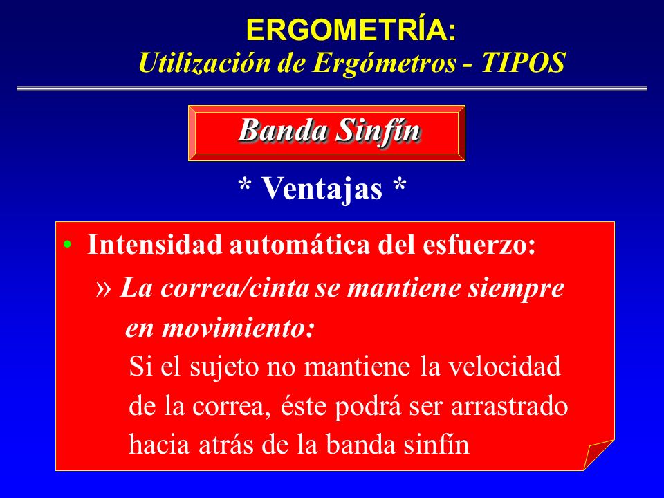ERGOMETRÍA: Utilización de Ergómetros - TIPOS