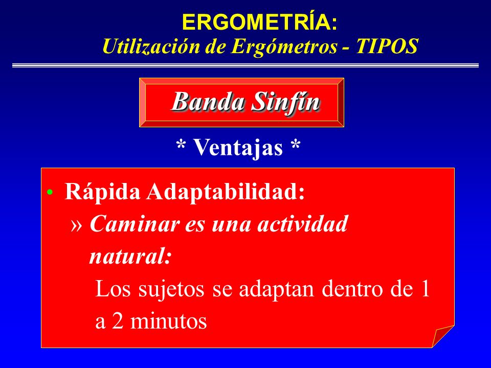 ERGOMETRÍA: Utilización de Ergómetros - TIPOS