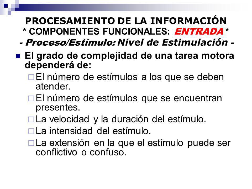 El grado de complejidad de una tarea motora dependerá de: