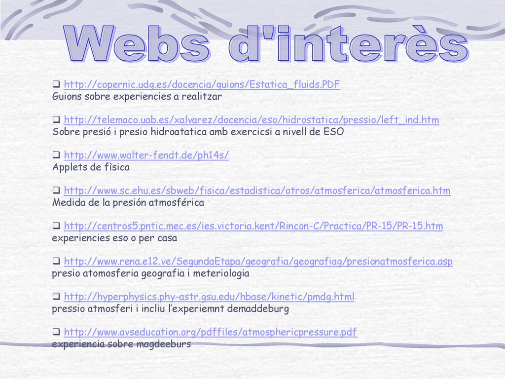 Webs d interès   Guions sobre experiencies a realitzar.