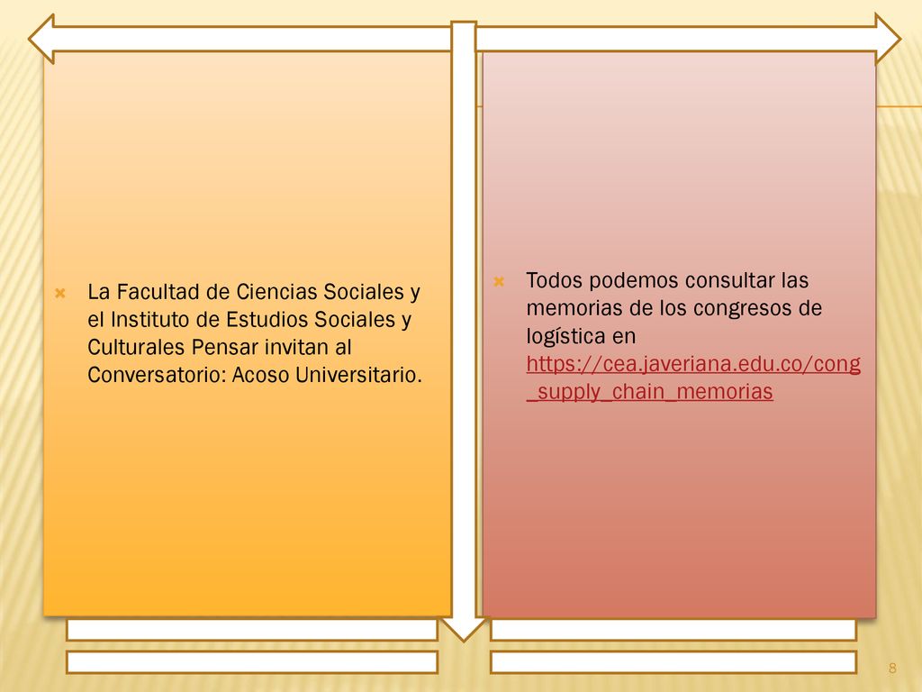 La Facultad de Ciencias Sociales y el Instituto de Estudios Sociales y Culturales Pensar invitan al Conversatorio: Acoso Universitario.