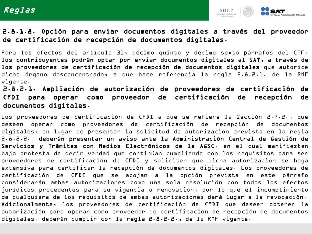 Reglas Opción para enviar documentos digitales a través del proveedor de certificación de recepción de documentos digitales.