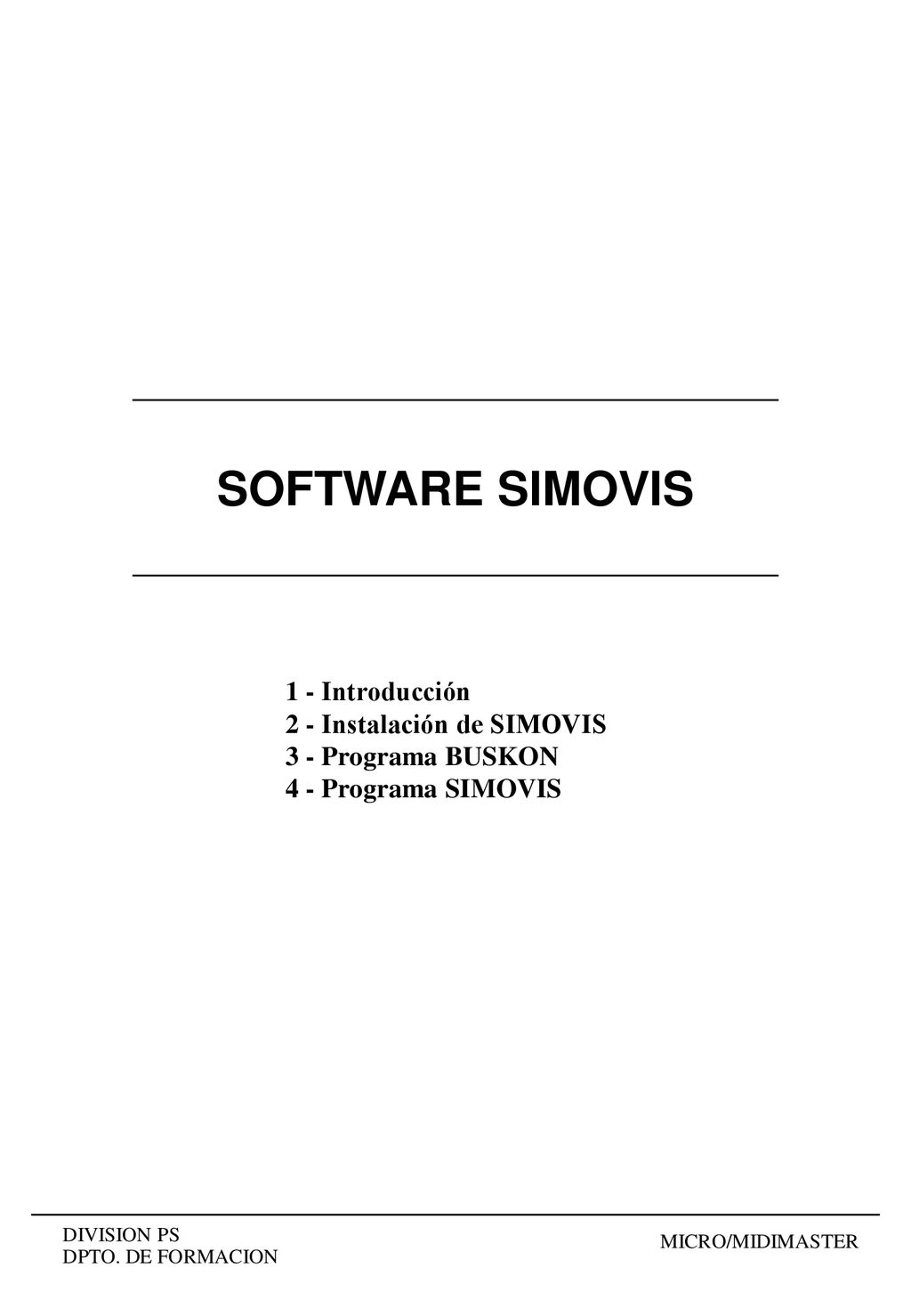 SOFTWARE SIMOVIS 1 - Introducción 2 - Instalación de SIMOVIS