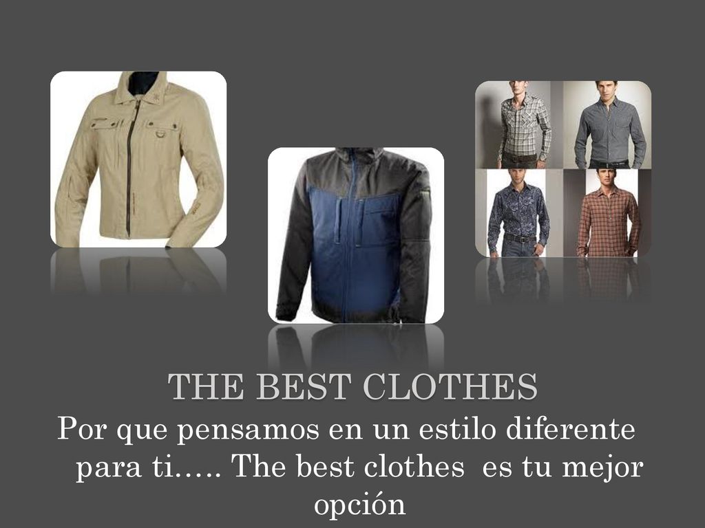 The best clothes Por que pensamos en un estilo diferente para ti…..