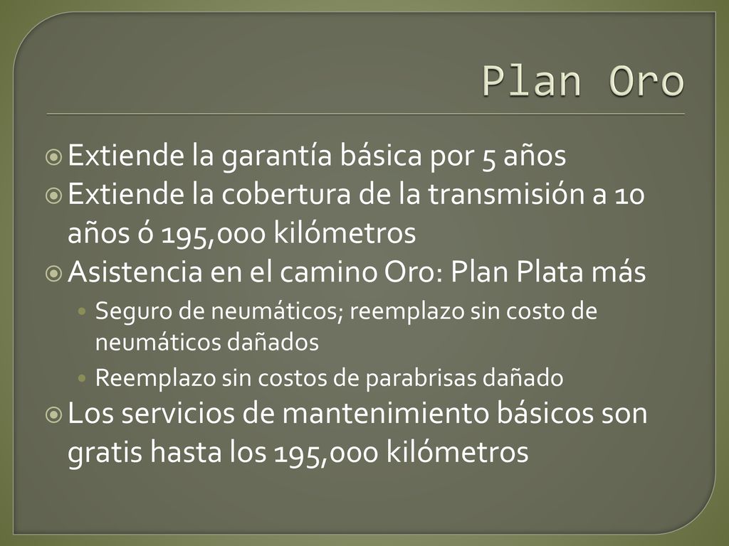 Plan Oro Extiende la garantía básica por 5 años
