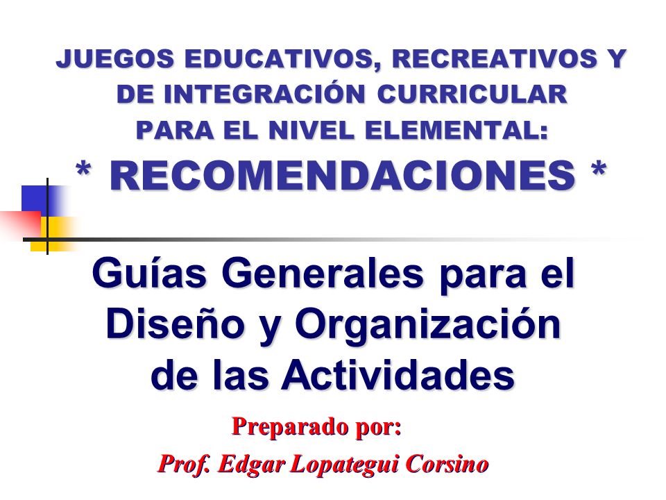 Preparado por: Prof. Edgar Lopategui Corsino