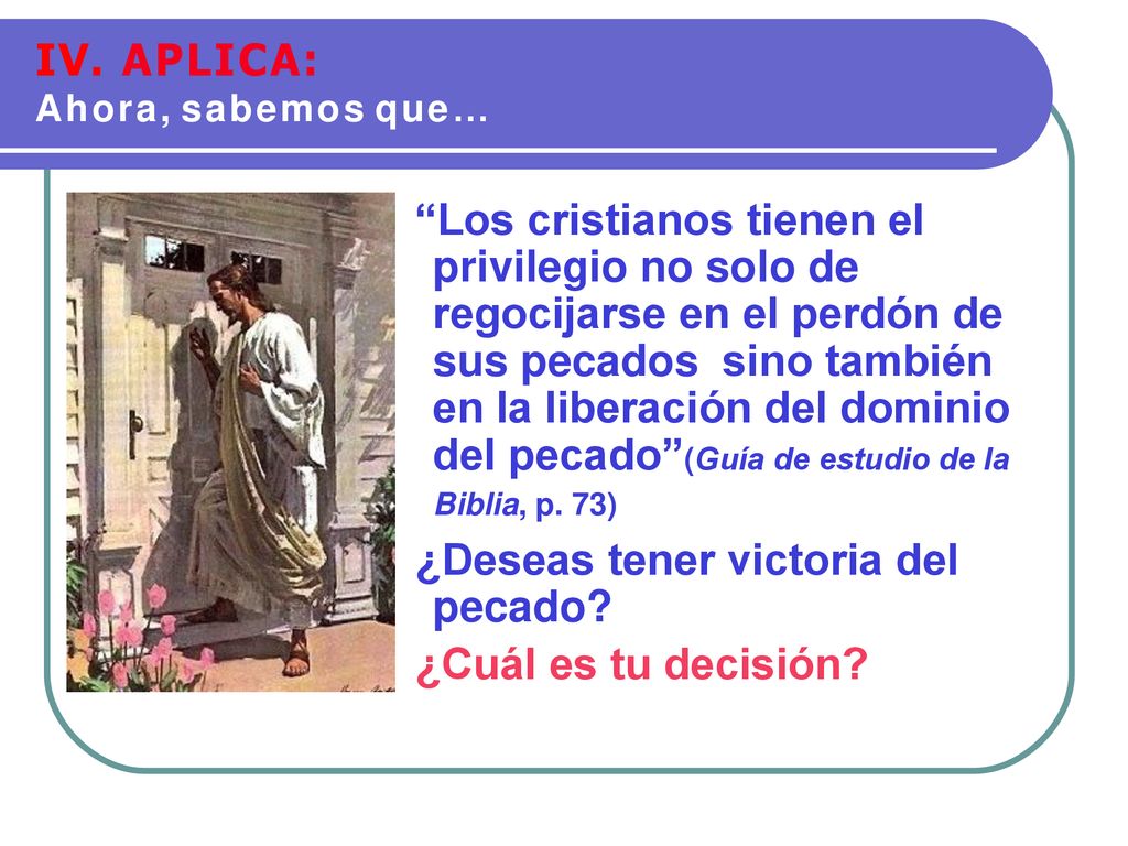 ¿Deseas tener victoria del pecado ¿Cuál es tu decisión