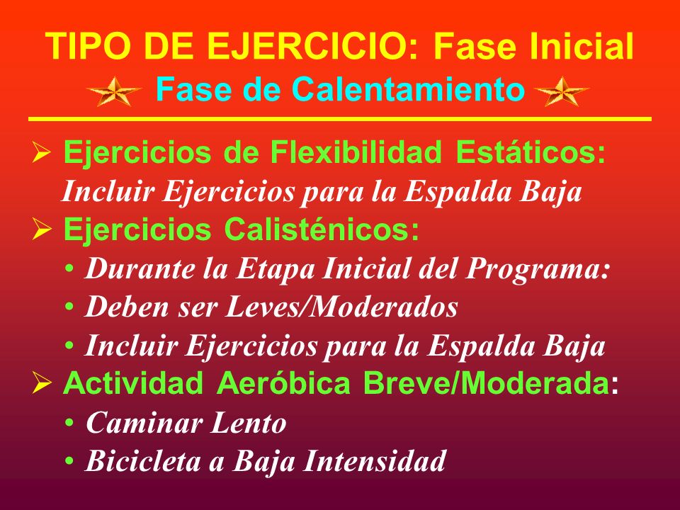TIPO DE EJERCICIO: Fase Inicial Fase de Calentamiento