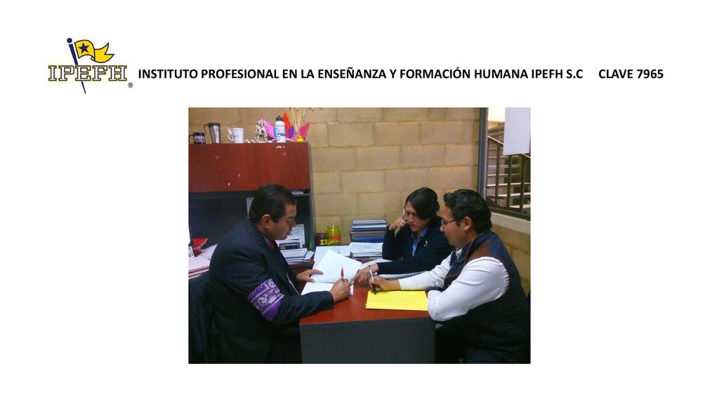 INSTITUTO PROFESIONAL EN LA ENSEÑANZA Y FORMACIÓN HUMANA IPEFH S