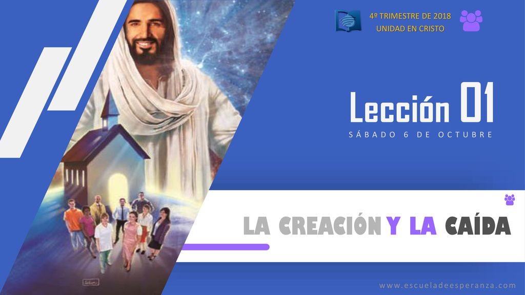 Lección 01 LA CREACIÓN Y LA CAÍDA 4º TRIMESTRE DE 2018