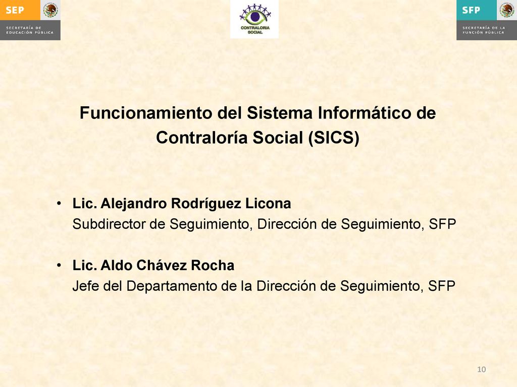 Funcionamiento del Sistema Informático de Contraloría Social (SICS)