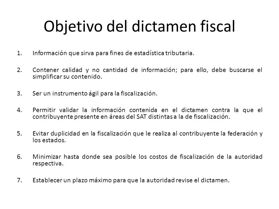 Objetivo del dictamen fiscal
