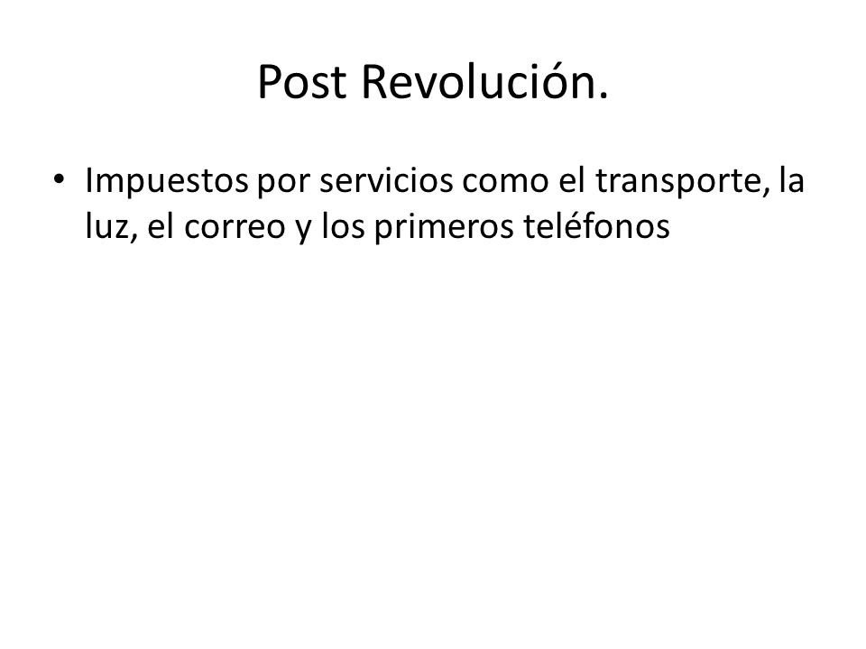 Post Revolución.