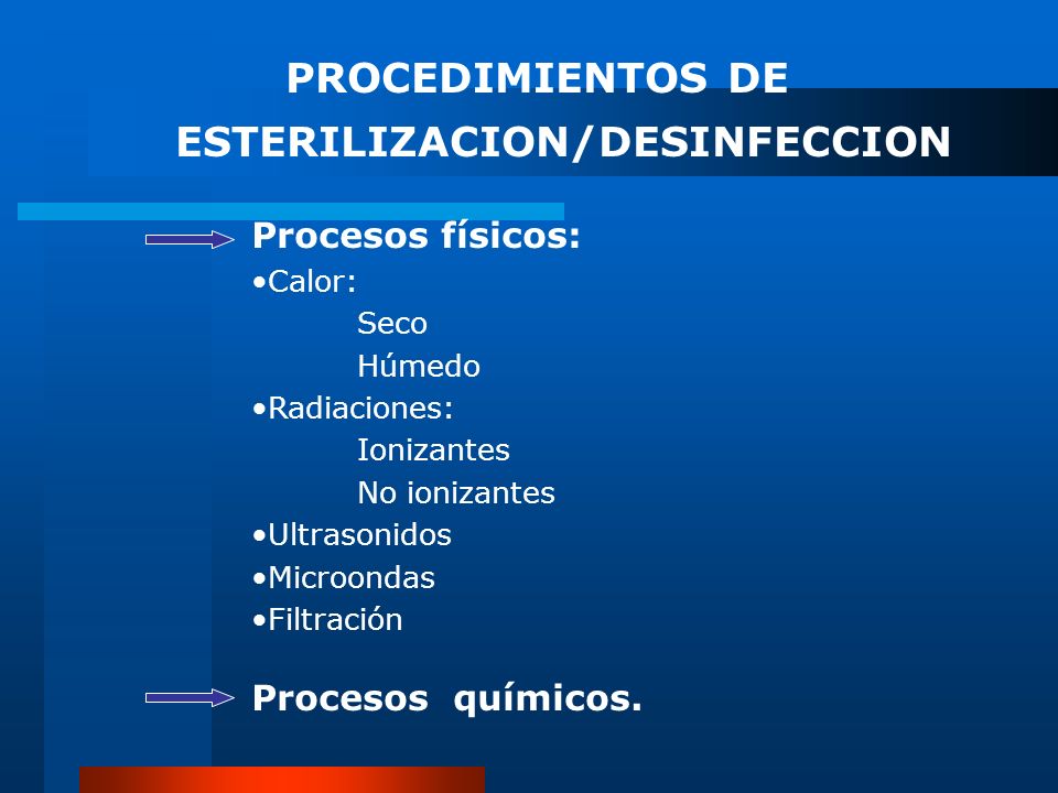 PROCEDIMIENTOS DE ESTERILIZACION/DESINFECCION