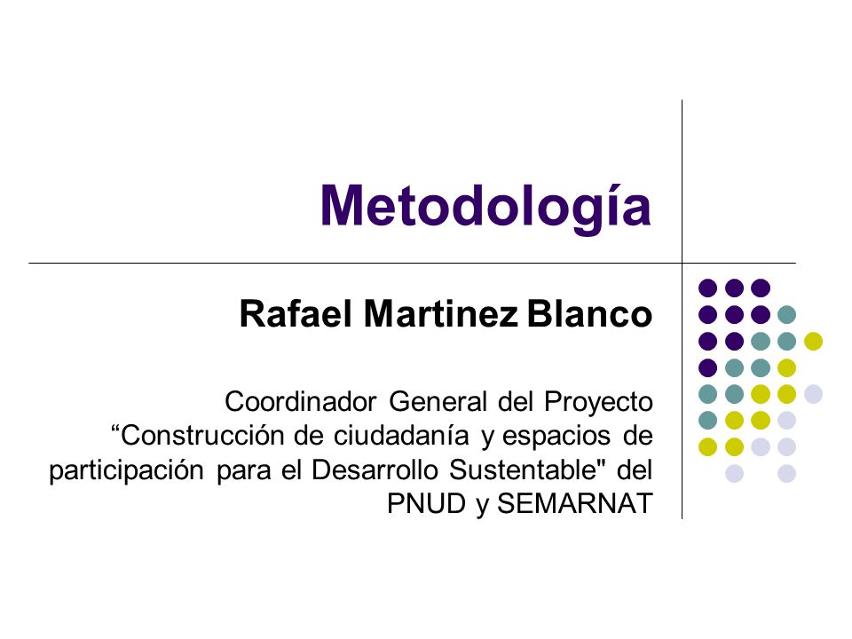 Metodología Rafael Martinez Blanco