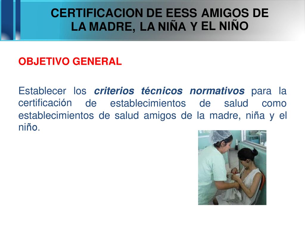 EL NIÑO CERTIFICACION DE EESS AMIGOS DE LA MADRE, LA NIÑA Y