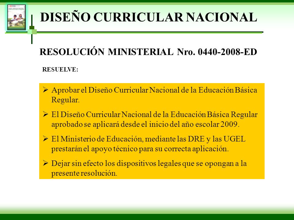 DISEÑO CURRICULAR NACIONAL RESOLUCIÓN MINISTERIAL Nro ED