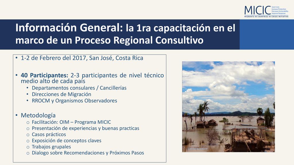 Información General: la 1ra capacitación en el marco de un Proceso Regional Consultivo