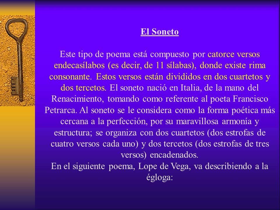 En el siguiente poema, Lope de Vega, va describiendo a la égloga: