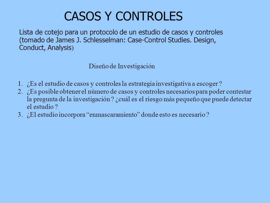 CASOS Y CONTROLES Lista de cotejo para un protocolo de un estudio de casos y controles.