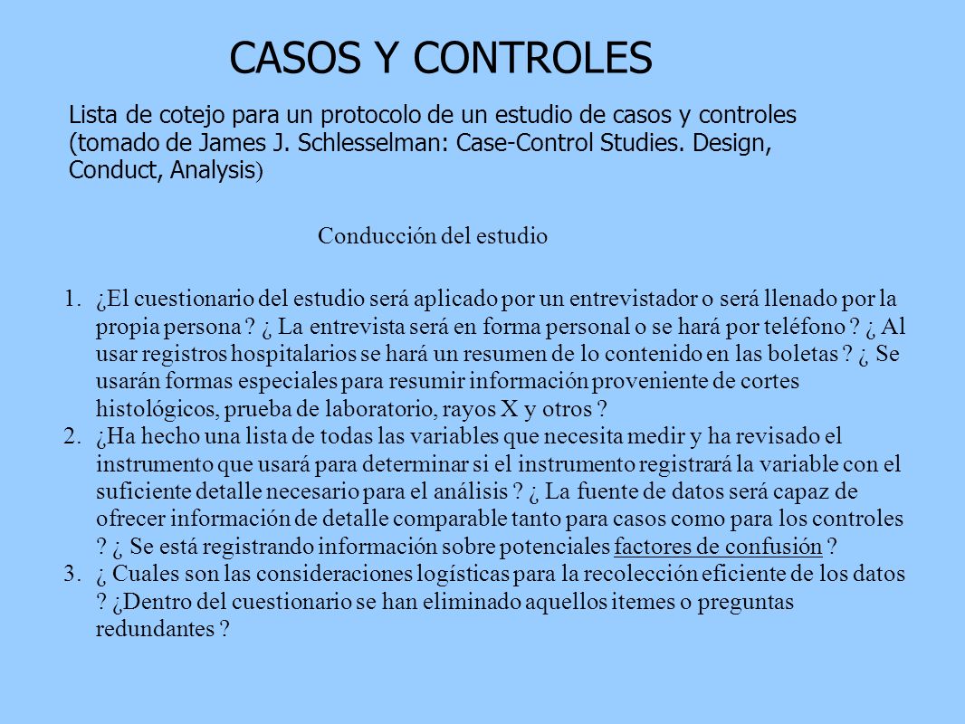 CASOS Y CONTROLES Lista de cotejo para un protocolo de un estudio de casos y controles.