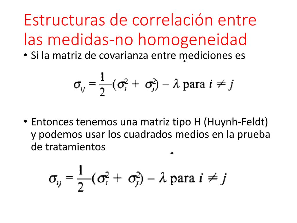 Estructuras de correlación entre las medidas-no homogeneidad
